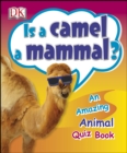 Is a Camel a Mammal? - eBook