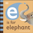 E is for Elephant - eBook
