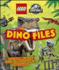 LEGO Jurassic World The Dino Files : with LEGO Jurassic World Claire Minifigure and Baby Raptor! - eBook