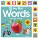 My First Words: Let's Get Talking - Book