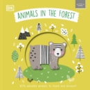 Little Chunkies: Animals in the Forest : With Adorable Animals to Touch and Discover - Book