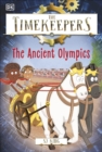 The Timekeepers: The Ancient Olympics - Book