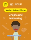 Maths — No Problem! Graphs and Measuring, Ages 9-10 (Key Stage 2) - Book