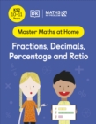 Maths — No Problem! Fractions, Decimals, Percentage and Ratio, Ages 10-11 (Key Stage 2) - Book