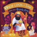 Once Upon A Time...there was a Greedy King - eBook