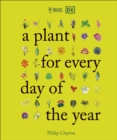 RHS A Plant for Every Day of the Year - Book