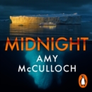 Midnight : The gripping ice-cold thriller from the author of Breathless - eAudiobook