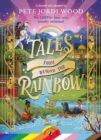 Tales From Beyond the Rainbow : Ten LGBTQ+ fairy tales proudly reclaimed - eBook