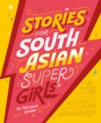Stories for South Asian Supergirls - Book