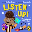 Listen Up! : A Rocket Audio Collection - eAudiobook