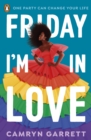 Friday I'm in Love - Book