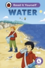 Water: Read It Yourself - Level 4 Fluent Reader - eBook