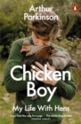 Chicken Boy : My Life With Hens - Book