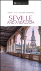 DK Eyewitness Seville and Andalucia - eBook