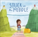 Stuck in the Middle : A Story About Separation - Book