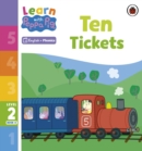 Learn with Peppa Phonics Level 2 Book 8 – Ten Tickets (Phonics Reader) - Book