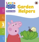 Learn with Peppa Phonics Level 3 Book 8 – Garden Helpers (Phonics Reader) - Book