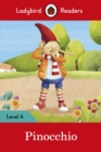 Ladybird Readers Level 4 - Pinocchio (ELT Graded Reader) - eBook