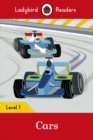 Ladybird Readers Level 1 - Cars (ELT Graded Reader) - eBook