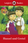 Ladybird Readers Level 3 - Hansel and Gretel (ELT Graded Reader) - eBook