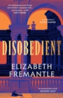 Disobedient : The gripping feminist retelling of a seventeenth century heroine forging her own destiny - Book