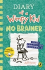 Diary of a Wimpy Kid: No Brainer (Book 18) - Book