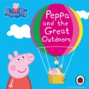 Peppa Pig: Peppa and the Great Outdoors - eAudiobook