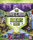The Minecraft Ideas Book : Create the Real World in Minecraft - Book