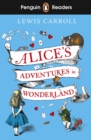 Penguin Readers Level 2: Alice's Adventures in Wonderland (ELT Graded Reader) - Book