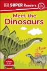 DK Super Readers Pre-Level Meet the Dinosaurs - Book