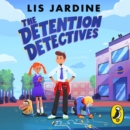 The Detention Detectives - eAudiobook