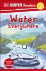 DK Super Readers Level 2 Water Everywhere - Book