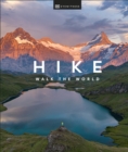 Hike : Adventures on Foot - eBook