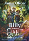 Billy and the Giant Adventure : The first children's book from Jamie Oliver - Book
