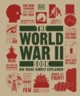 The World War II Book : Big Ideas Simply Explained - eBook