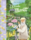 The Met Claude Monet : He Saw the World in Brilliant Light - eBook