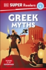 DK Super Readers Level 4 Greek Myths - Book