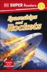 DK Super Readers Level 2 Spaceships and Rockets - eBook