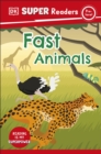 DK Super Readers Pre-Level Fast Animals - Book