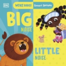 Smart Senses: Big Noise, Little Noise - Book
