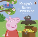 Peppa Pig: Peppa's Buried Treasure : A lift-the-flap book - Book