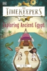 The Timekeepers: Exploring Ancient Egypt - Book
