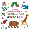 The Very Hungry Caterpillar's Touch and Feel Animals - Book