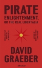 Pirate Enlightenment, or the Real Libertalia - Book