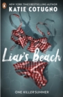 Liar's Beach : The unputdownable thriller of the summer - Book