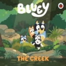 Bluey: The Creek - eBook