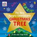 The Very Hungry Caterpillar's Christmas Tree - Book