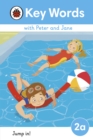 Key Words with Peter and Jane Level 2a – Jump In! - eBook