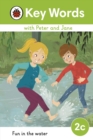 Key Words with Peter and Jane Level 2c – Fun In the Water - eBook