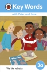 Key Words with Peter and Jane Level 3a – We Like Rabbits - eBook
